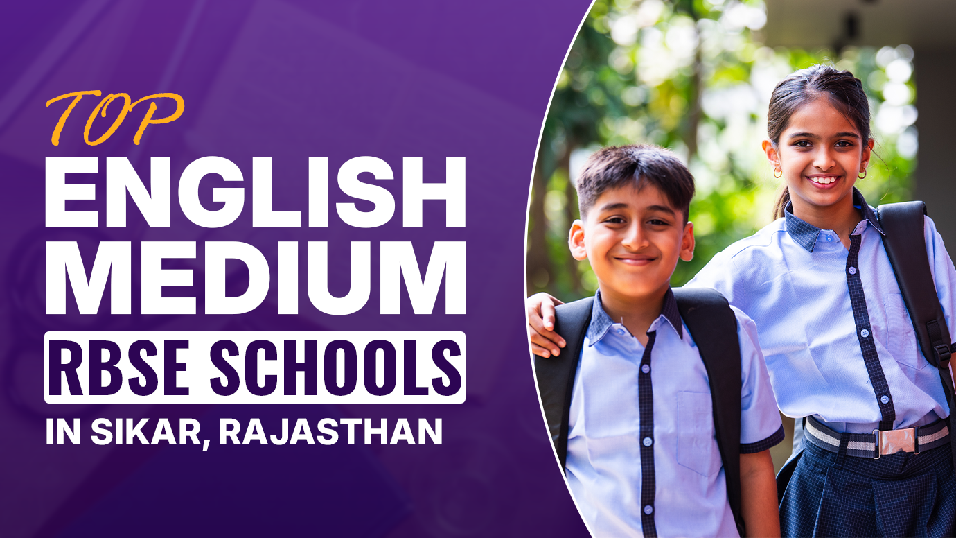 Top English-Medium RBSE Schools in Sikar, Rajasthan