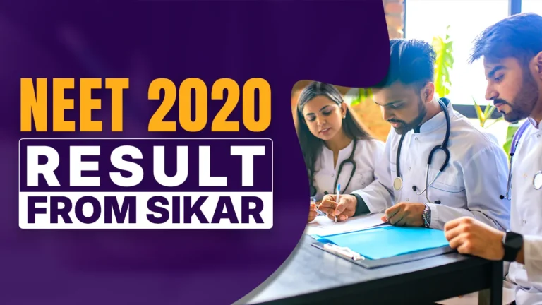NEET 2020 RESULT FROM SIKAR