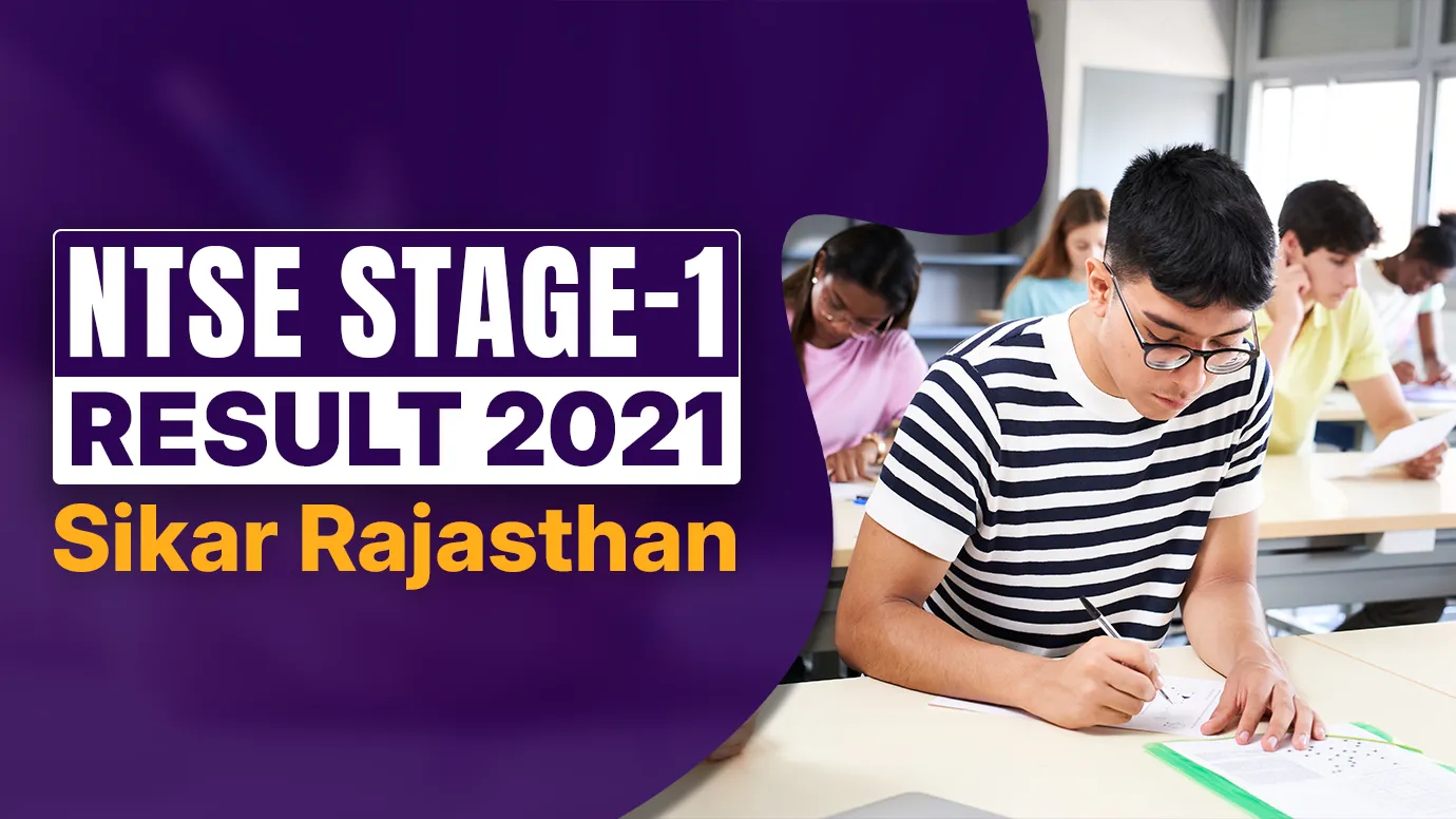 NTSE Stage-1 Result 2021- Sikar Rajasthan