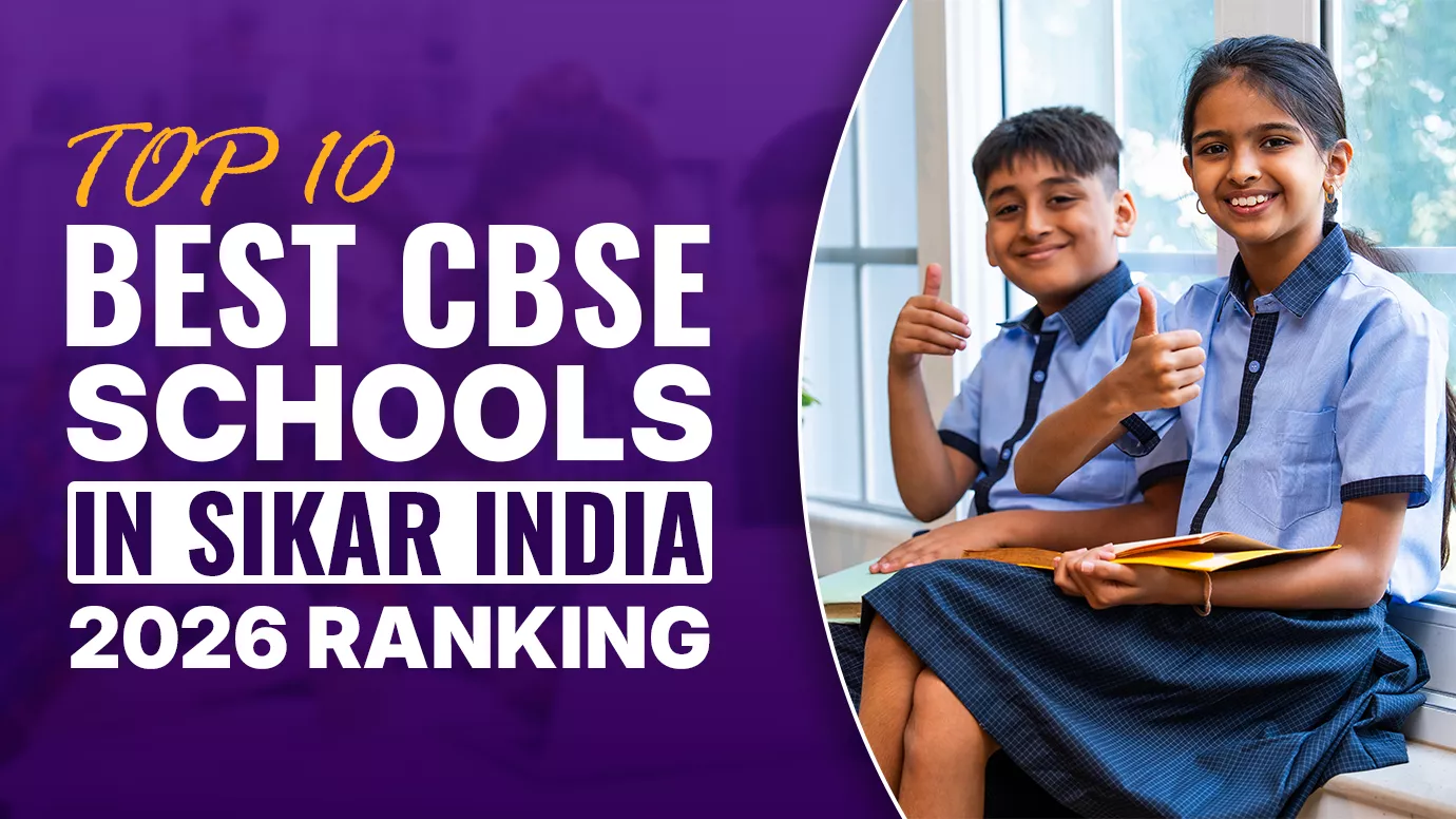 Top 10 Best CBSE Schools in Sikar India-2026 Ranking