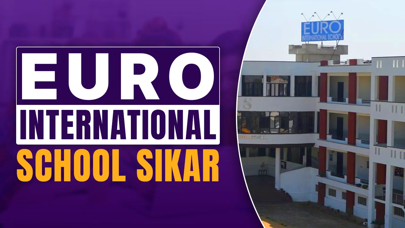 Euro International School Sikar