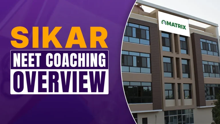 Sikar NEET Coaching- Overview