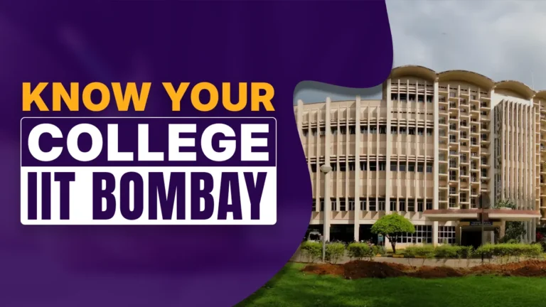 Know Your College: IIT Bombay