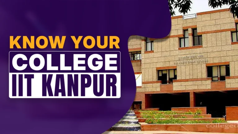 Know Your College: IIT Kanpur