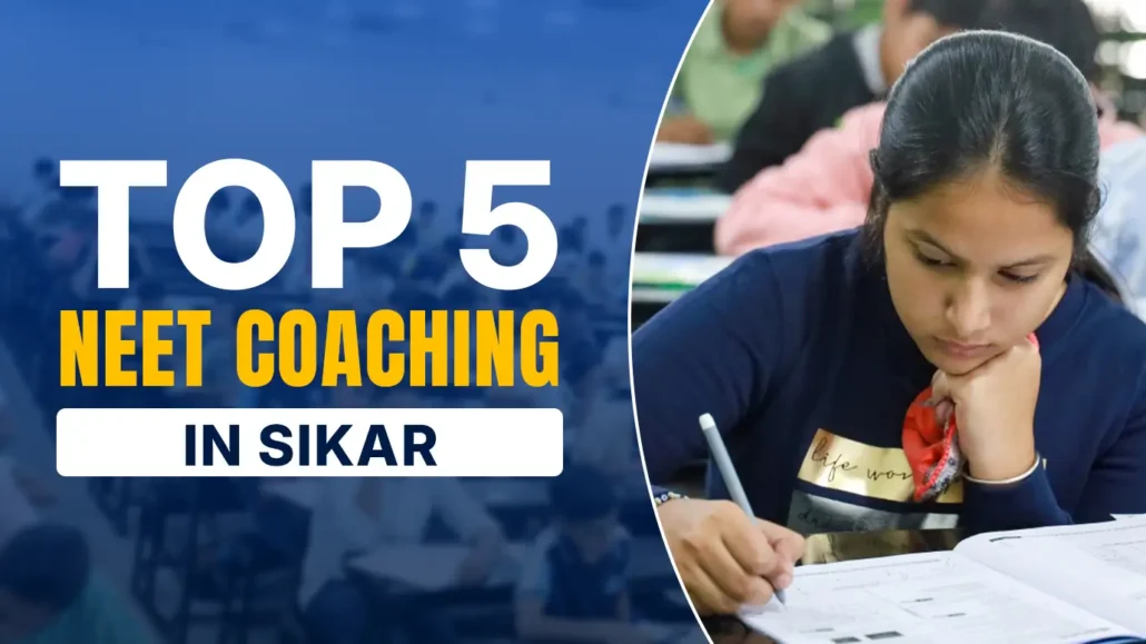 Top 5 NEET Coaching in Sikar