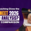 Which Coaching Gives the Best NEET 2026 Paper Analysis?