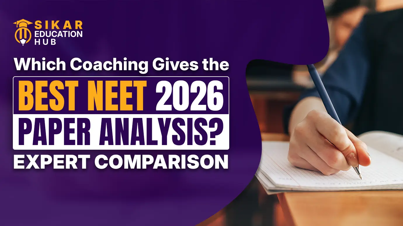 Which Coaching Gives the Best NEET 2026 Paper Analysis?