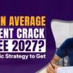 Can an Average Student Crack IIT JEE 2027