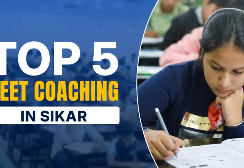 Top 5 NEET Coaching in Sikar